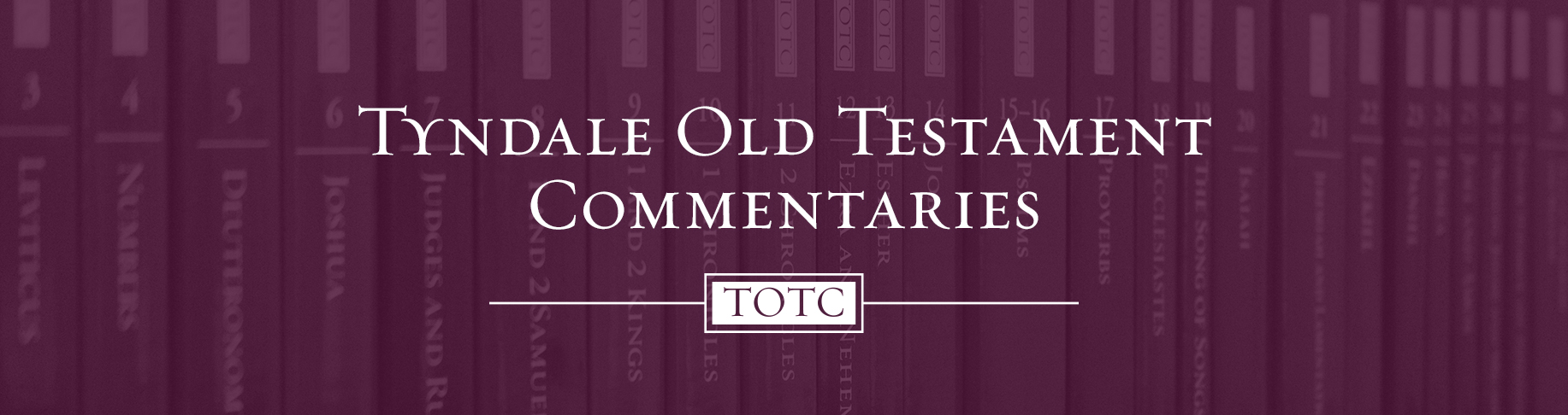 Tyndale Old Testament Commentaries