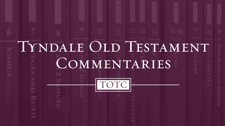 Tyndale Old Testament Commentaries