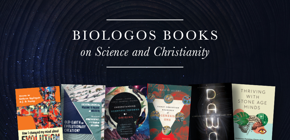 BioLogos Books on Science and Christianity