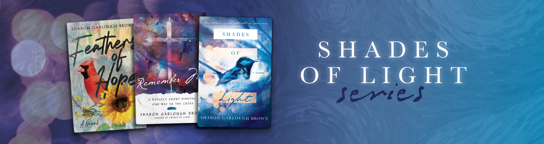 Shades of Light Series