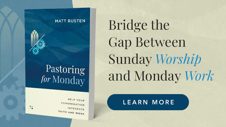 Bridge the Gap Between Sunday Worship and Monday Work - Learn more