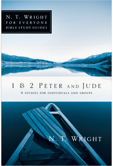 1 & 2 Peter and Jude, By N. T. Wright