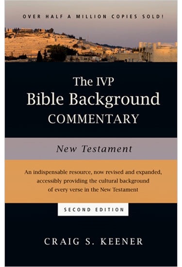 The IVP Bible Background Commentary: New Testament, By Craig S. Keener