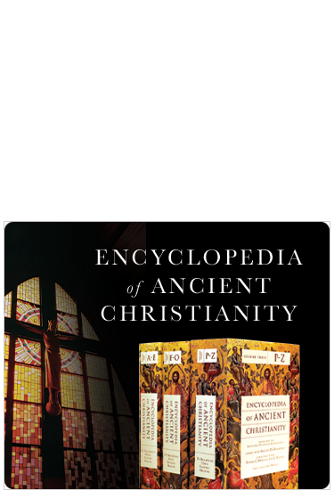Encyclopedia of Ancient Christianity