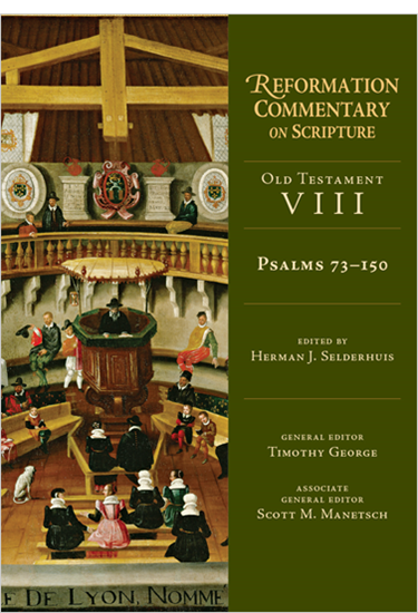 Psalms 73-150, Edited by Herman J. Selderhuis