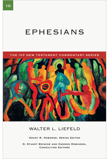 Ephesians, By Walter L. Liefeld