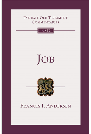 Job: An Introduction and Commentary, By Francis I. Andersen