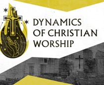 Dynamics of Christian Worship