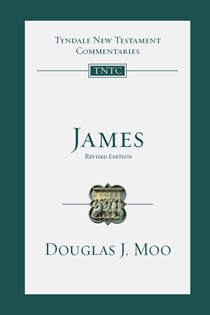 9827 James: An Introduction and Commentary, By Douglas J. Moo