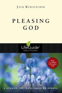 Pleasing God, By Jack Kuhatschek