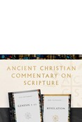 Ancient Christian Commentary on Scripture