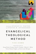 Evangelical Theological Method: Five Views, Edited by Stanley E. Porter and Steven M. Studebaker