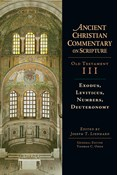 Exodus, Leviticus, Numbers, Deuteronomy, Edited by Joseph T. Lienhard