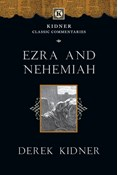 Ezra and Nehemiah, By Derek Kidner