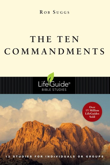The Ten Commandments, By Rob Suggs